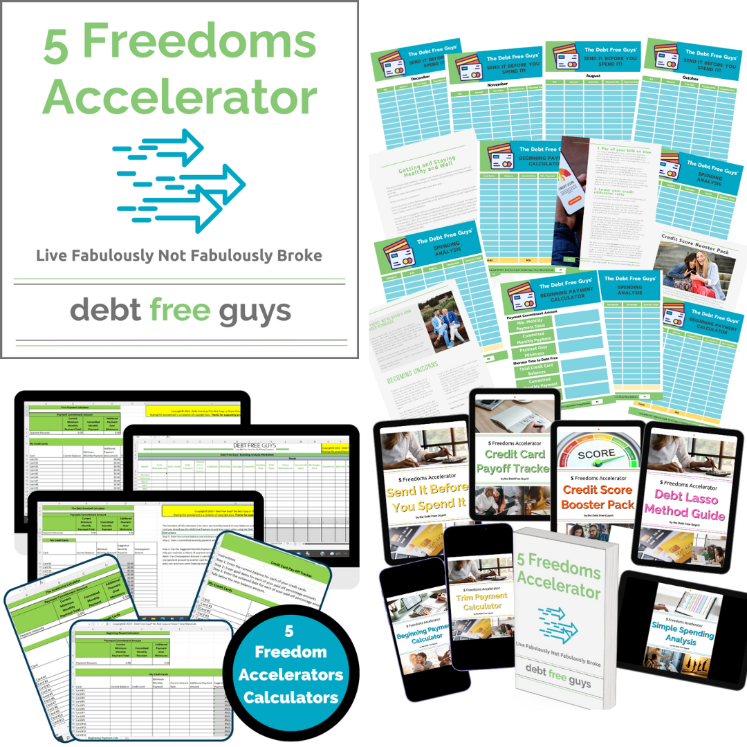 5 Freedoms Accelerator by the Debt Free Guys