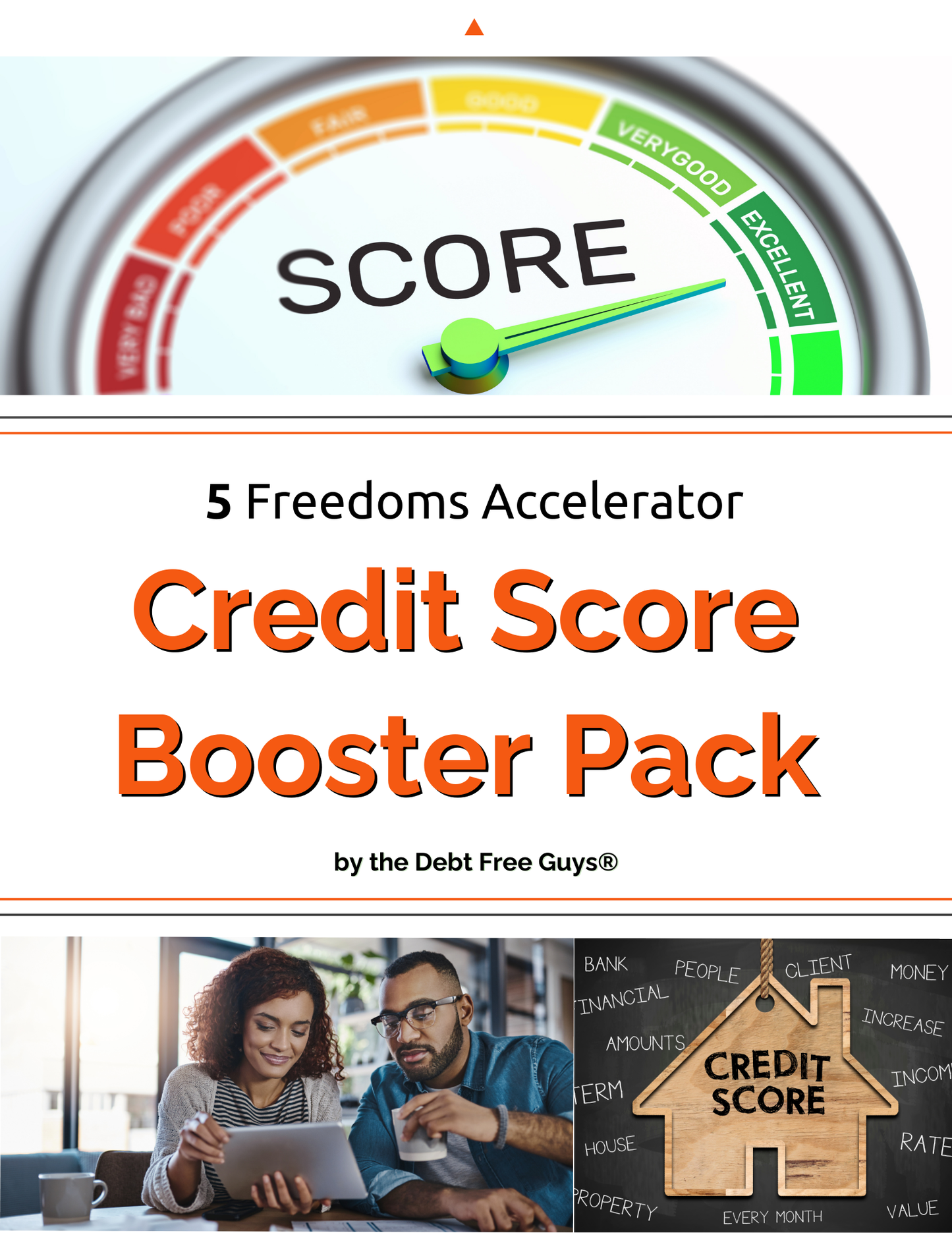 5 Freedoms Accelerator by the Debt Free Guys